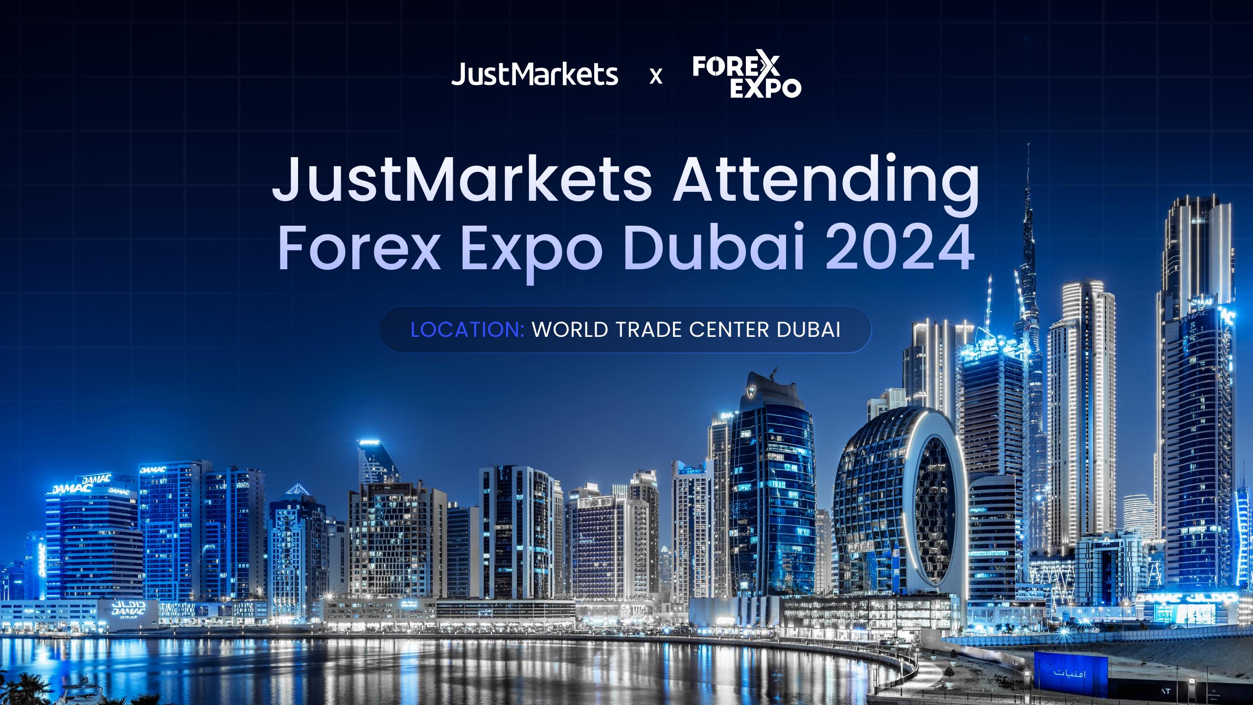 DUBAI: JustMarkets Attending Forex Expo Dubai 2024